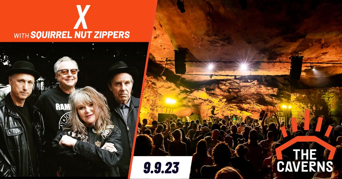 X with Squirrel Nut Zippers in The Caverns
